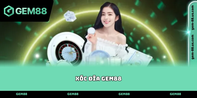 Xóc đĩa Gem88